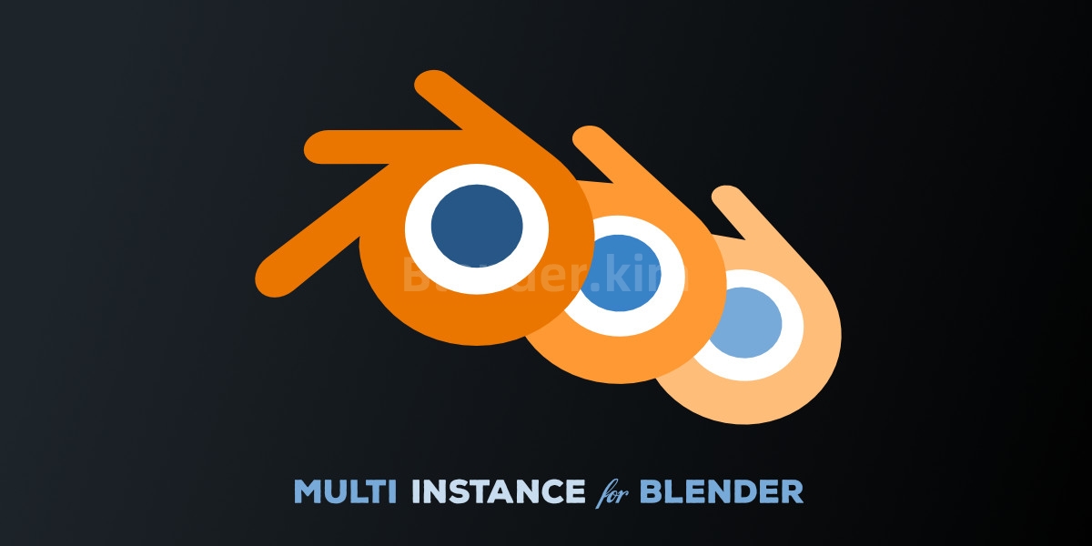 文件合并打开插件 Multi Instance Blender-魔酷网